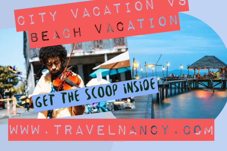 city vs beach vacations